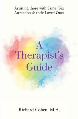 A Therapist's Guide: Assisting those with Same-... B0C9KFNNP9 Book Cover