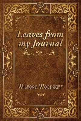 Leaves from my Journal 1521904278 Book Cover