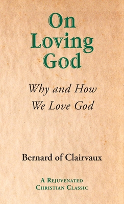 On Loving God 1631710273 Book Cover