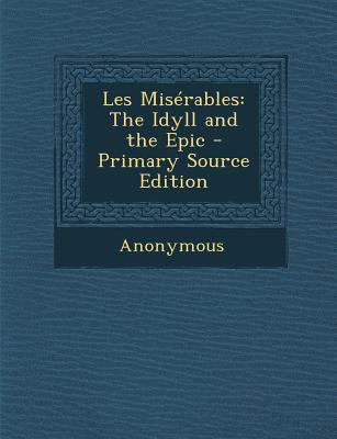 Les Miserables: The Idyll and the Epic 1293173967 Book Cover
