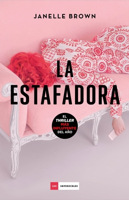 La Estafadora [Spanish] 8418128674 Book Cover