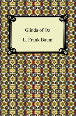 Glinda of Oz 1420942506 Book Cover