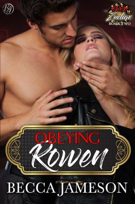 Obeying Rowen 1946911313 Book Cover