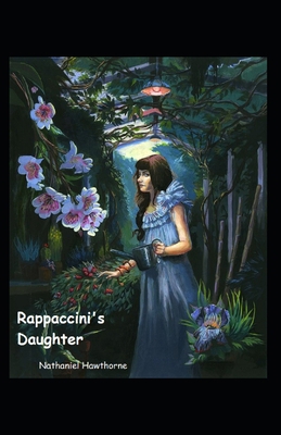 Paperback Rappaccini's Daughter Illustrated Book