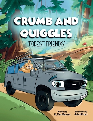 Crumb And Quiggles: Forest Friends B0FR2GKRNB Book Cover