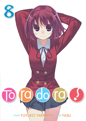 Toradora! (Light Novel) Vol. 8 164275739X Book Cover
