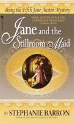 Jane and the Stillroom Maid: Being the Fifth Ja... B0073FV98M Book Cover