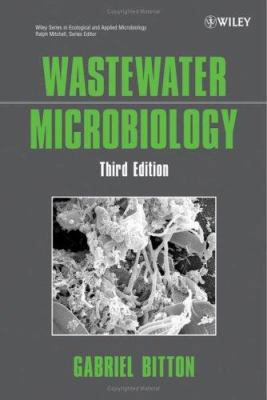 Wastewater Microbiology (Wiley Series in Ecolog... 0471650714 Book Cover