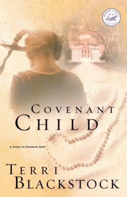 Covenant Child B000F6ZA54 Book Cover