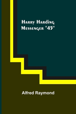 Harry Harding-Messenger "45" 9356319251 Book Cover