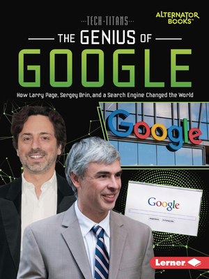 The Genius of Google: How Larry Page, Sergey Br... 1728449537 Book Cover