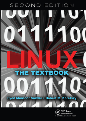 Linux: The Textbook, Second Edition 0367571064 Book Cover