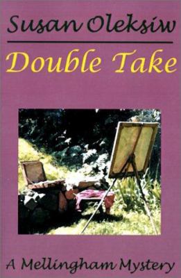 Double Take: A Mellingham Mystery 059514778X Book Cover