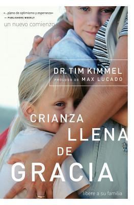 Crianza Llena de Gracia [Spanish] 0881139327 Book Cover