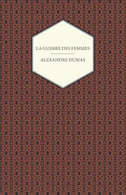 La Guerre Des Femmes 1444658964 Book Cover