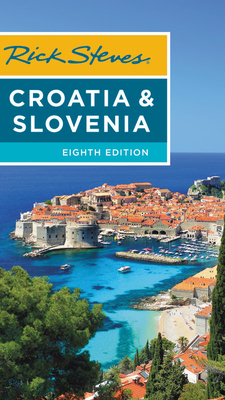 Rick Steves Croatia & Slovenia 1641712287 Book Cover