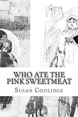 Who Ate the Pink Sweetmeat: And Other Christmas... 1511848995 Book Cover