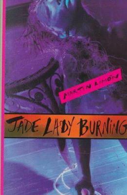 Jade Lady Burning 0939149710 Book Cover