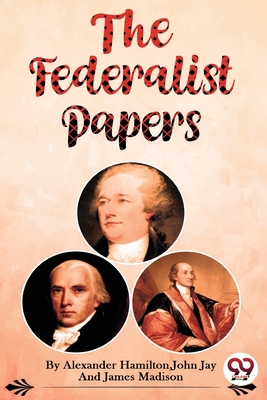 The Federalist Papers 935656809X Book Cover