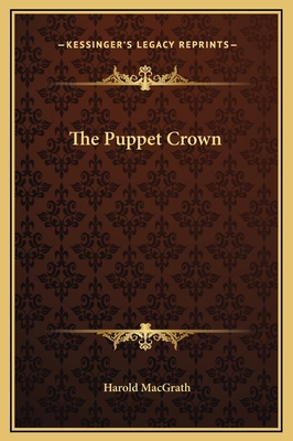 The Puppet Crown 1169318746 Book Cover