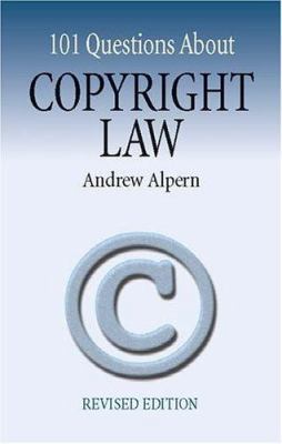 101 Questions about Copyright Law: Revised Edition 0486425185 Book Cover