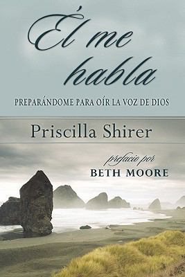 El Me Habla: PR'Parandome Para O-R La Voz de Dios [Spanish] 0311462979 Book Cover