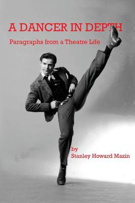 A Dancer in Depth 1643675702 Book Cover