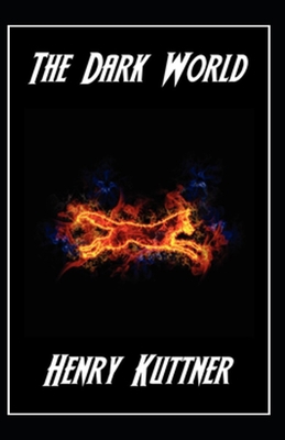 Paperback The Dark World (Illustrated) Book