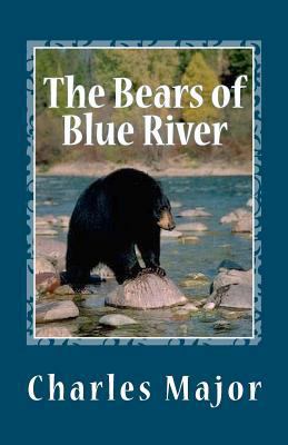 The Bears of Blue River 1463545614 Book Cover