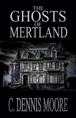 The Ghosts of Mertland B0F9MLLG3L Book Cover