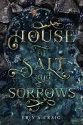 House Of Salt And Sorrows 0593120930 Book Cover