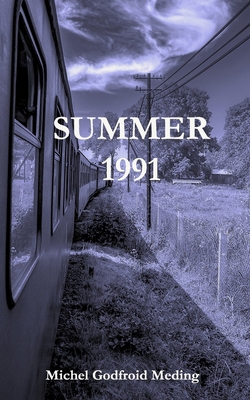 Summer 1991: Trip To Germany B0G5Q12X2T Book Cover