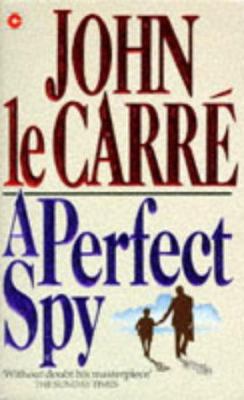 A Perfect Spy B001MW2CO2 Book Cover