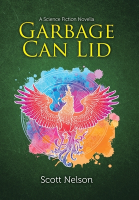 Garbage Can Lid 1982237635 Book Cover