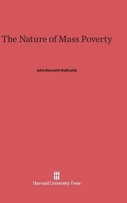 The Nature of Mass Poverty 0674333098 Book Cover