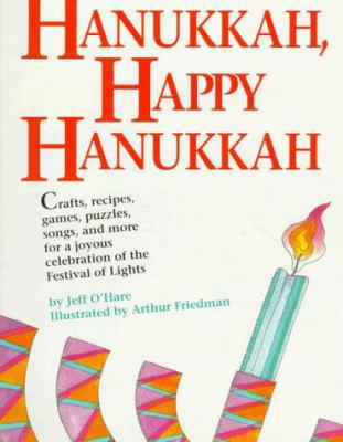 Hanukkah, Happy Hanukkah 1563973693 Book Cover