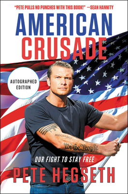 American Crusade: Our Fight to Stay Free 154605927X Book Cover