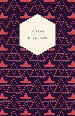Lost Face 1408677261 Book Cover
