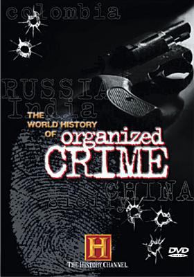 World History of Organized Crime (The History C... B00005U8F5 Book Cover