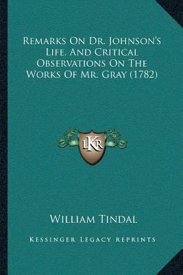 Remarks On Dr. Johnson's Life, And Critical Obs... 1166152693 Book Cover