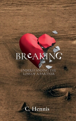 Breaking: Understanding the Loss of a Partner B0DWKMDKCS Book Cover