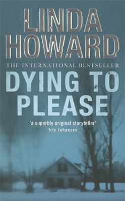 Dying to Please 0749937815 Book Cover