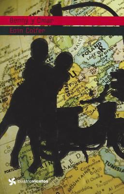 Benny y Omar (Spanish Edition) [Spanish] 8408090992 Book Cover