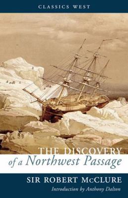 The Discovery of a Northwest Passage (Classics ... 1771510099 Book Cover