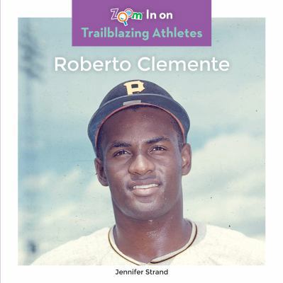 Roberto Clemente 1680792539 Book Cover