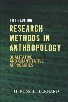 Research Methods in Anthropology: Qualitative a... 075911241X Book Cover