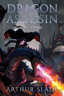 Dragon Assassin 4: Downfall 1989252249 Book Cover