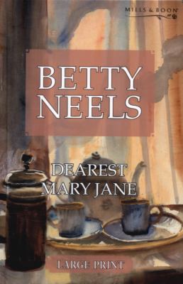 Dearest Mary Jane (Betty Neels Large Print Coll... [Large Print] 0263200094 Book Cover