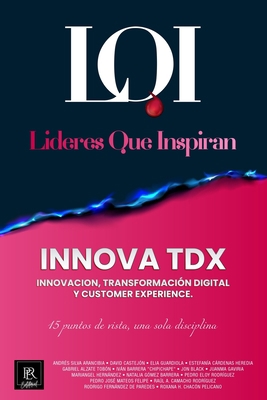 INNOVA TDX (Innovación, Transformación Digital ... [Spanish] 6075965920 Book Cover