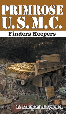 Primrose U.S.M.C.: Finders Keepers 1638777500 Book Cover